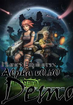 Box art for Planet Explorers Alpha v0.50 Demo