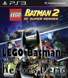 Box art for LEGO Batman 2: DC Super Heroes Demo