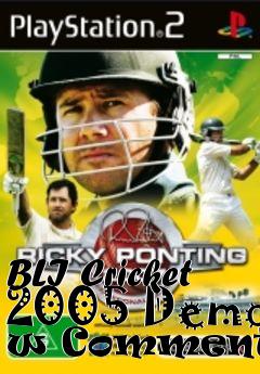 Box art for BLI Cricket 2005 Demo w Commentary