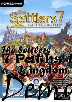 Box art for The Settlers 7 Paths to a Kingdom Demo