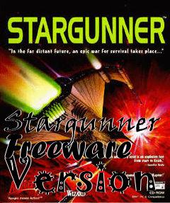 Box art for Stargunner Freeware Version