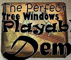 Box art for The Perfect Tree Windows Playable Demo