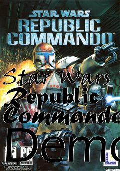 Box art for Star Wars Republic Commando Demo