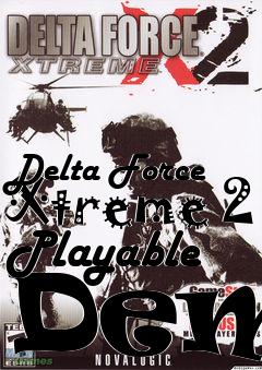 Box art for Delta Force Xtreme 2 Playable Demo