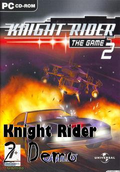 Box art for Knight Rider 2 Demo