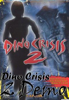 Box art for Dino Crisis 2 Demo