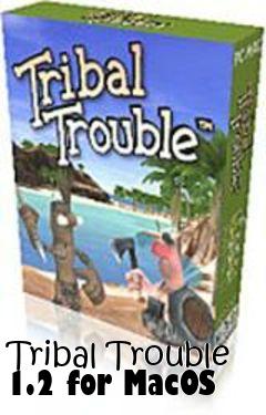 Box art for Tribal Trouble 1.2 for MacOS