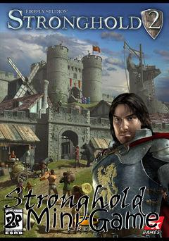 Box art for Stronghold 2 Mini-Game