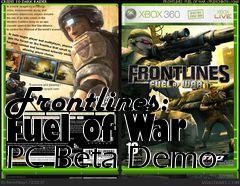 Box art for Frontlines: Fuel of War PC Beta Demo
