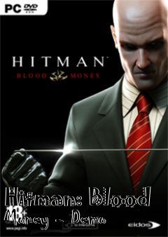 Box art for Hitman: Blood Money - Demo