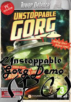 Box art for Unstoppable Gorg Demo (PC)