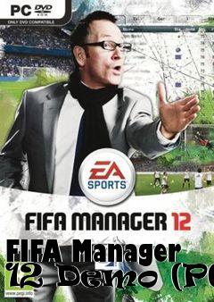 Box art for FIFA Manager 12 Demo (PC)