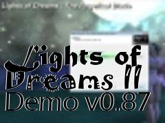 Box art for Lights of Dreams II Demo v0.87