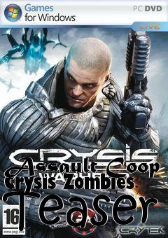 Box art for Assault Coop Crysis Zombies Teaser