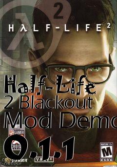 Box art for Half-Life 2 Blackout Mod Demo 0.1.1