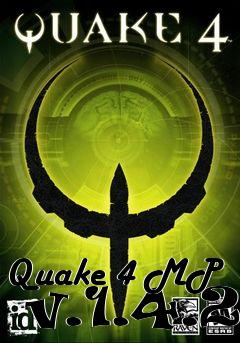 Box art for Quake 4 MP  v.1.4.2