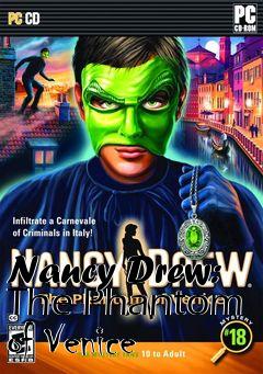 Box art for Nancy Drew: The Phantom of Venice 