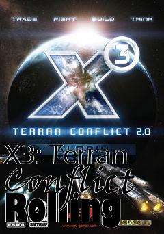 Box art for X3: Terran Conflict Rolling
