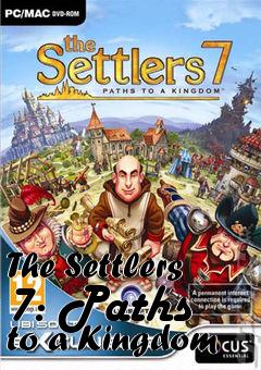 Box art for The Settlers 7: Paths to a Kingdom 