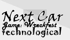 Box art for Next Car Game: Wreckfest technological