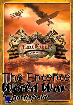 Box art for The Entente World War I Battlefields 