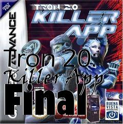 Box art for Tron 20: Killer App Final
