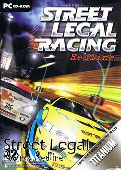 Box art for Street Legal Racing: Redline 