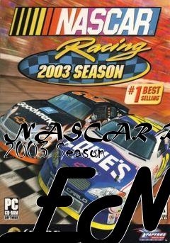 Box art for NASCAR Racing 2003 Season ENG