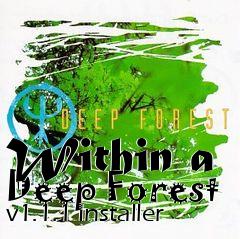 Box art for Within a Deep Forest v1.1.1 Installer