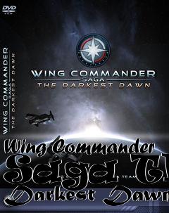 Box art for Wing Commander Saga The Darkest Dawn
