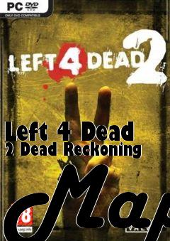Box art for Left 4 Dead 2 Dead Reckoning Map