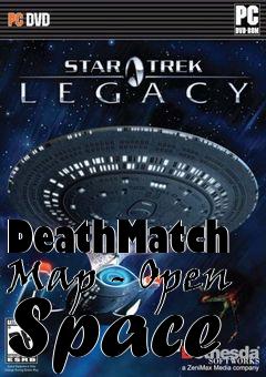 Box art for DeathMatch Map - Open Space