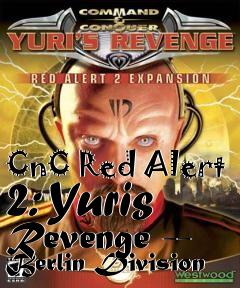 Box art for CnC Red Alert 2: Yuris Revenge -- Berlin Division