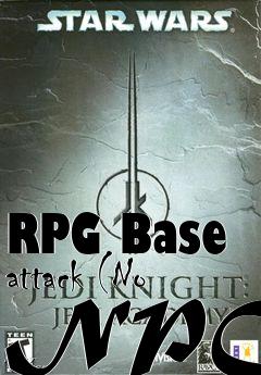 Box art for RPG Base attack (No NPCs)