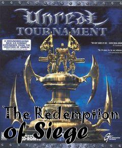 Box art for The Redemption of Siege