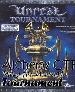 Box art for Alchemy CTF Map for Unreal Tournament