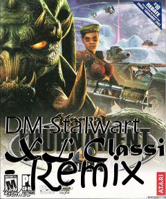 Box art for DM-Stalwart XL Classic - Remix