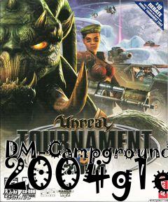 Box art for DM-Campgrounds 2004g1e