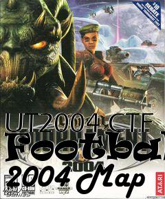 Box art for UT2004 CTF Football 2004 Map