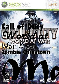 Box art for Call of Duty World at War Nazi Zombie Chinatown Map