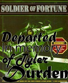 Box art for Departed in memory of Tyler Durden