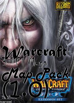 Box art for Warcraft 3 TFT Mega Map Pack (1.0)