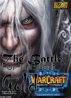 Box art for The Battle For The Lost Gold