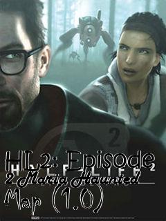 Box art for HL2: Episode 2 Maria Haunted Map (1.0)