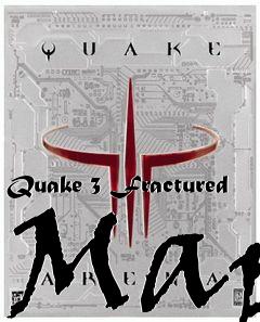 Box art for Quake 3 Fractured Map
