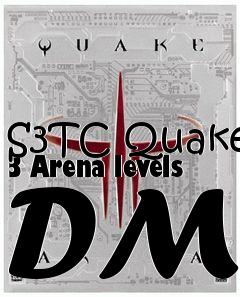 Box art for S3TC Quake 3 Arena levels DM7
