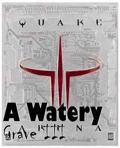 Box art for A Watery Grave III