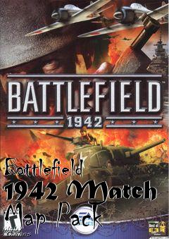 Box art for Battlefield 1942 Match Map Pack