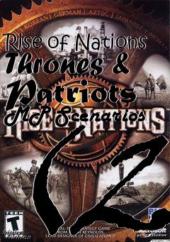Box art for Rise of Nations Thrones & Patriots MP Scenarios (2