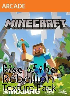 Box art for Rise of the Rebellion Texture Pack